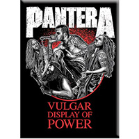 Pantera- Vulgar Display Of Power magnet