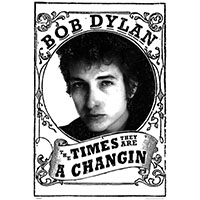 Bob Dylan- The Times They Are A Changin' Poster