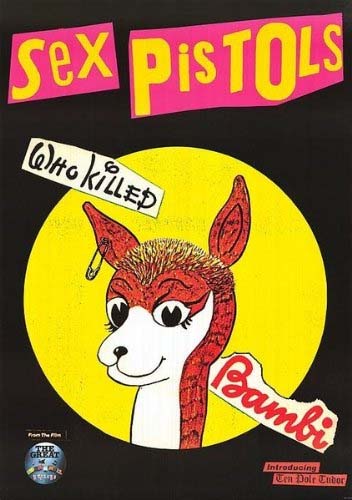Sex Pistols- Who Killed Bambi? poster 