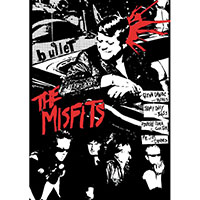 Misfits- Bullet Poster (B6)