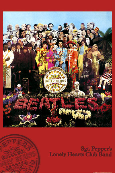 Beatles- Sgt Pepper's Lonely Hearts Club Band poster