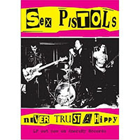 Sex Pistols- Never Trust A Hippy poster (C14)