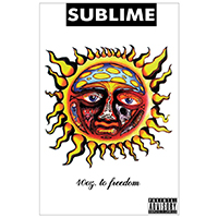 Sublime- 40oz To Freedom poster (D1)