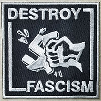 Destroy Fascism Embroidered Patch