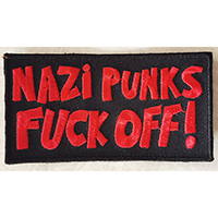 Nazi Punks Fuck Off! Embroidered Patch