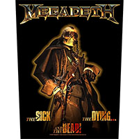 Megadeth- The Sick The Dying And The Dead Sewn Edge Back Patch (bp240)