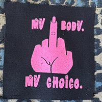 My Body My Choice cloth patch (cp114)