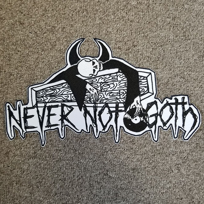 Never Not Goth Embroidered Patch by Graveface (ep585)