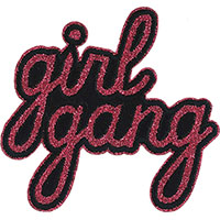 Girl Gang embroidered patch (ep674)