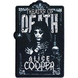 Alice Cooper- Theatre Of Death embroidered patch (ep988)