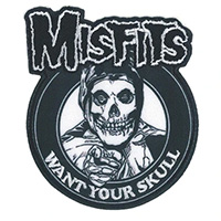 Misfits- Want Your Skull embroidered patch (ep781)