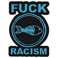 Fishbone- Fuck Racism Embroidered Patch (ep890)