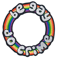 Be Gay Do Crime embroidered patch (ep1131)
