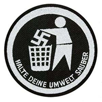 Anti Nazi- Halte Deine Umwelt Sauber Woven Patch (ep503)