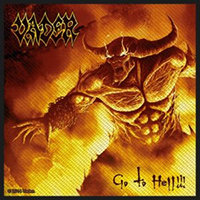 Vader- Go To Hell!!! Woven Patch (ep905)