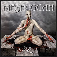 Meshuggah- Obzen Woven Patch (ep91)