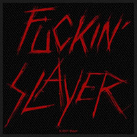 Slayer- Fuckin Slayer woven patch (ep914)