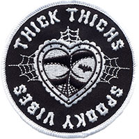 Thick Thighs Spooky Vibes Embroidered Patch  - from Sourpuss (EP588)