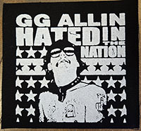 GG Allin- Hated cloth patch (cp014)