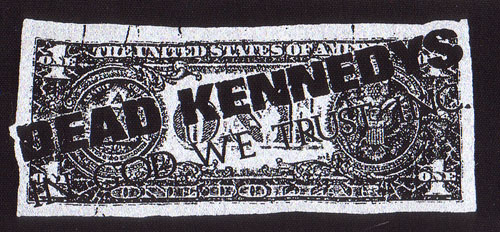 Dead- Kennedys- In God We Trust cloth patch (cp072)