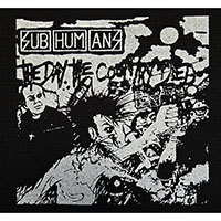Subhumans- The Day The Country Died cloth patch (cp148)