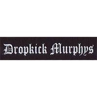 Dropkick Murphys- Logo #2 cloth patch (cp088)