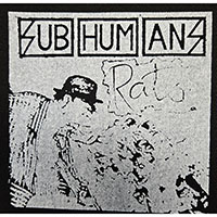 Subhumans- Rats cloth patch (cp221)