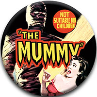Hammer House Of Horror- The Mummy (Not Suitable For Children) pin (pinx213)