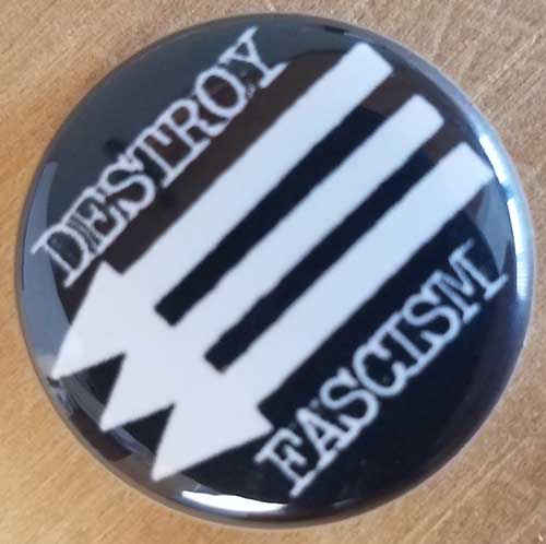 Anti Nazi- Destroy Fascism (Arrows) pin (pinZ22)