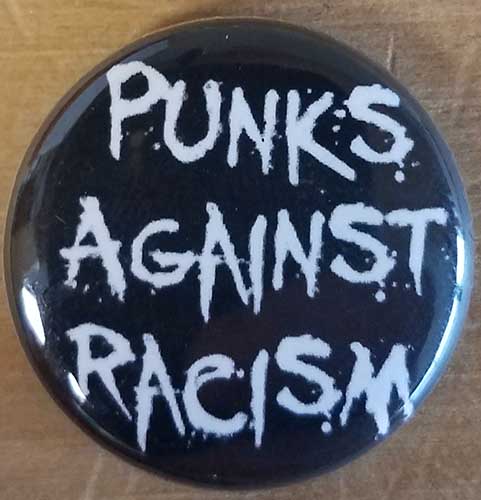 Punks Against Racism pin (pinZ102)