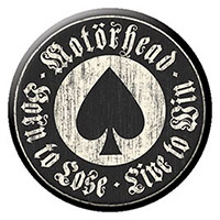 Motorhead- Born To Lose Live To Win pin (pinX28)