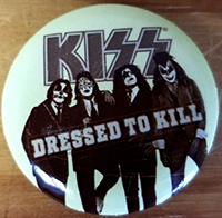 Kiss- Dressed To Kill pin (pinx523)