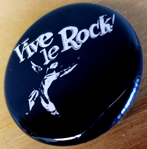 Vive Le Rock pin (pin-C10)