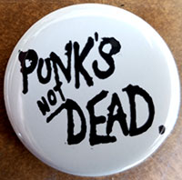 Punks Not Dead pin (pin-C115)
