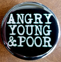 Angry Young And Poor- Logo pin (pin-C122)