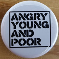 Angry Young And Poor- Stencil Logo pin (pin-C125)