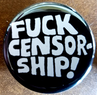 Fuck Censorship pin (pin-C166)