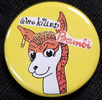 Who Killed Bambi? pin (pin-C179)