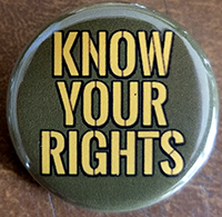 Know Your Rights pin (pin-C243)