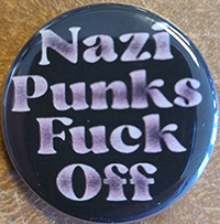 Nazi Punks Fuck Off pin (pin-C260)