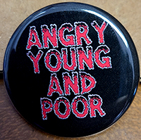 Angry Young And Poor- Red Logo pin (pin-C267)