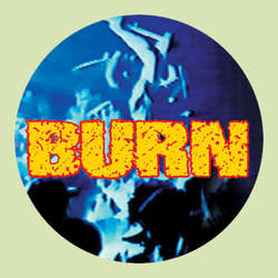 Burn- Album Cover pin (pinX489)