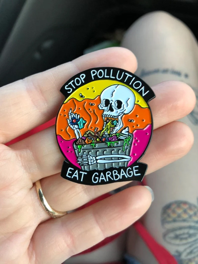 Stop Pollution, Eat Garbage Enamel Pin by Graveface (mp447)