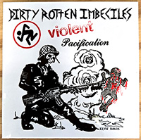 DRI- Violent Pacification sticker (st605)