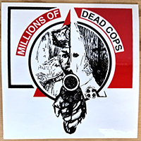 MDC- Millions Of Dead Cops sticker (st618)