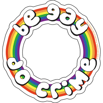 Be Gay Do Crime sticker (st40)