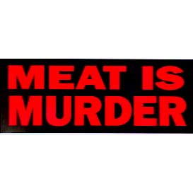 Meat Is Murder sticker (st111)