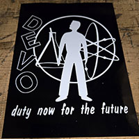Devo- Duty Now For The Future sticker (st669)