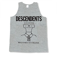 Descendents- Milo Goes To College on a grey tank top