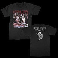 Cannibal Corpse- Butchered At Birth on front & back on a black shirt